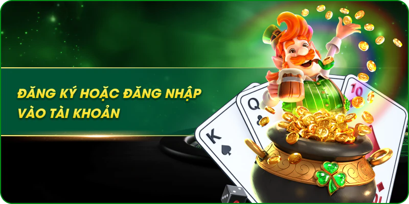 Đăng ký hoặc đăng nhập vào tài khoản Ev88